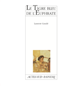 le-tigre-bleu-de-l’euphrate